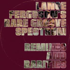 Download track The Blessing Song (Blessed Remix) Lance Ferguson's Rare Groove Spectrum