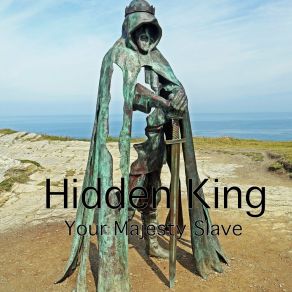 Download track Hidden King Your Majesty Slave