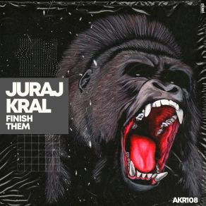 Download track Finish Them Juraj Kral