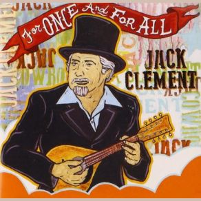 Download track I Know One Jack Clement