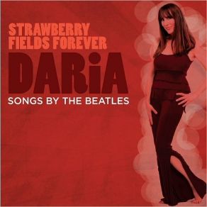 Download track Strawberry Fields Forever Daria