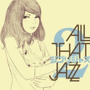 Download track Sanpo (From Tonari No Totoro) All That Jazz