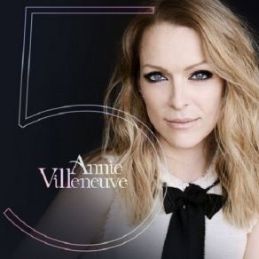 Download track Une Fois De Plus Annie Villeneuve