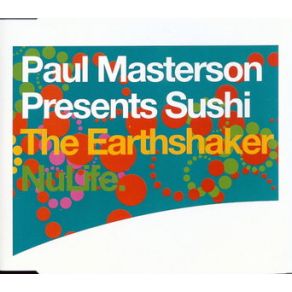 Download track The Earthshaker (Mix) Paul Masterson, SushiMinimalistix