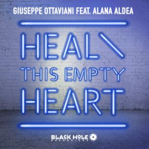 Download track Heal This Empty Heart (John O'Callaghan Dub Mix) Giuseppe Ottaviani, Alana Aldea