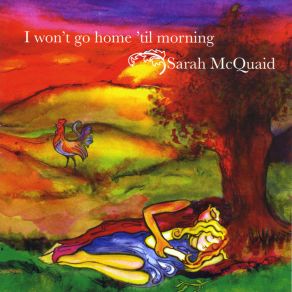 Download track Shady Grove / Cluck Old Hen Sarah McQuaid