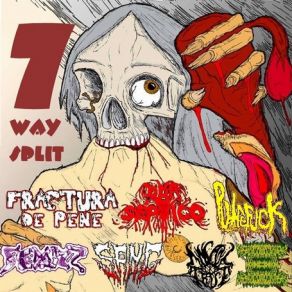 Download track Visquent Entre Vomits I Diarrea Sang, Scuzz, SxGxAxEx, Putrefuck, Anal True, Pro Septico, Fractura De Pene