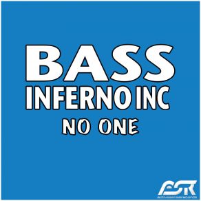 Download track No One (Club Mix) Bass Inferno Inc.