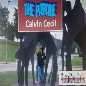 Download track All I Want To Say Calvin Cecil