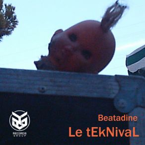 Download track Le Teknival Beatadine