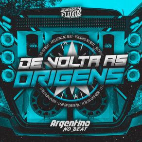 Download track Vou Dar Tapa Argentino No BeatMC GW, Arrochadeira Dos FLuxos