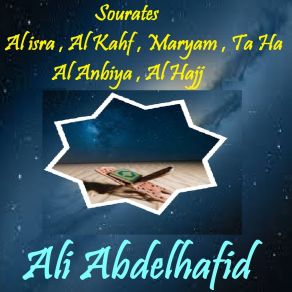 Download track Sourate Ta Ha (Hafs Muratal) Ali Abdelhafid