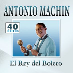 Download track Esperanza Antonio Machín