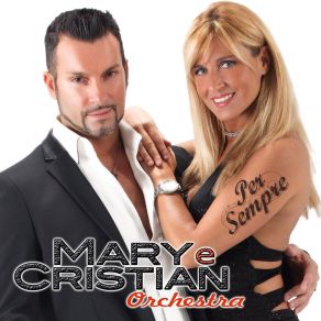 Download track Che Resterà Mary E Cristian Orchestra