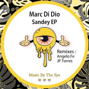 Download track Sandey (Angelo Fe Remix) Marc Di DioAngelo Fe