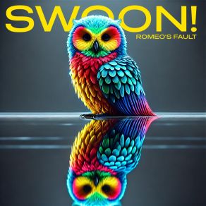 Download track SWOON TO THE MOON! (Extended Version) Romeo's Fault