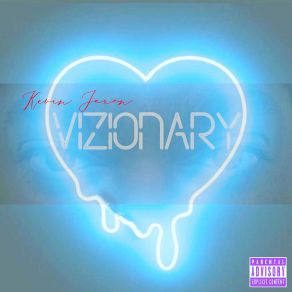 Download track Vizionary Kevin Jaxon