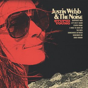 Download track Somewhere Between The Noise, Justin Webb