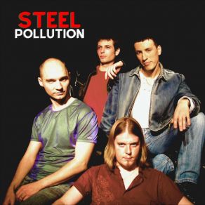 Download track More Than Alive Steel Pollution