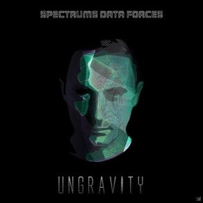 Download track Antigravity (Original Mix) Spectrums Data Forces