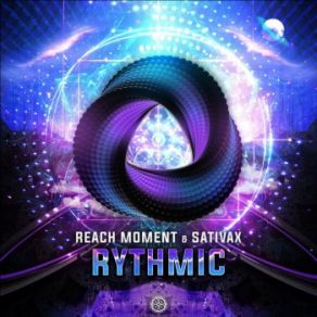 Download track Rythmic Sativax, Reach Moment