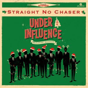 Download track Home By Christmas Day Straight No Chaser