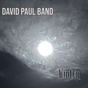 Download track End Of My Road David Paul Band