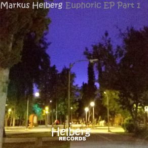 Download track Can't Live Without Your Kisses Markus Helberg