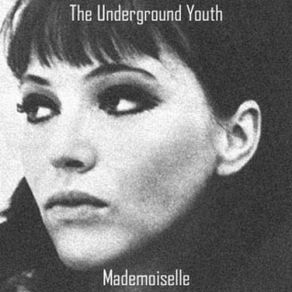 Download track Underground The Underground Youth