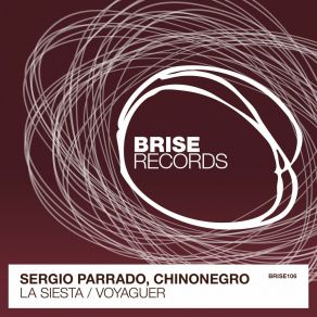 Download track Voyaguer (Original Mix) ChinonegroSergio Parrado