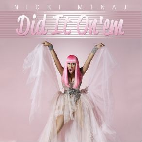 Download track Did It On Em (Instrumental) Nicki Minaj