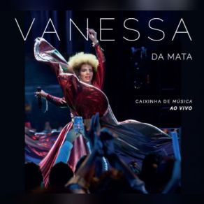 Download track Segue O Som (Ao Vivo) Vanessa Da Mata