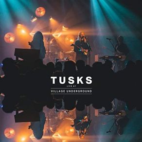 Download track Dissolve (Live) Tusks