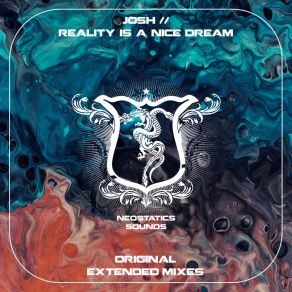 Download track Reality Is A Nice Dream (Original Mix) Josh