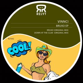 Download track Bruxo (Original Mix) Vinnci