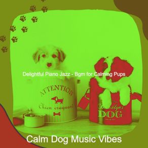 Download track Pulsating Backdrops For Doggies Calm Dog Music Vibes