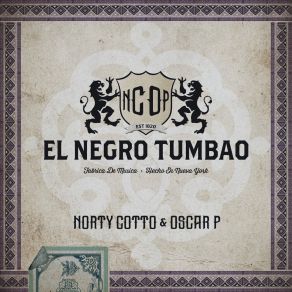 Download track El Negro Tumbao (Original Cotto Remix) Oscar P