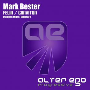 Download track Graviton (Original Mix) Mark Bester
