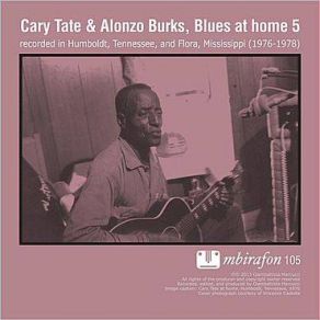 Download track Blues All In My Bread Cary Tate, Alonzo Burks