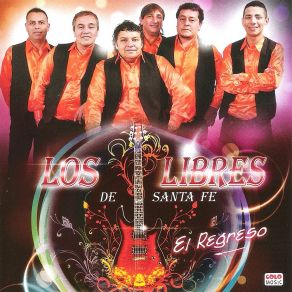 Download track Para El Amigo Los Libres De Santa Fe