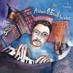 Download track Arturo O'Farrill Sextet, Arturo O'Farrill - Circle Games Arturo O'Farrill