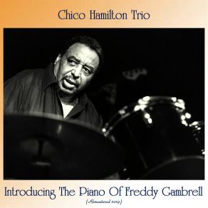 Download track Midnight Sun (Remastered 2019) The Chico Hamilton Trio