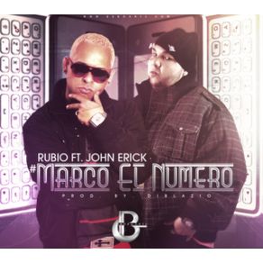 Download track Marco El Numero John Eric, Rubio