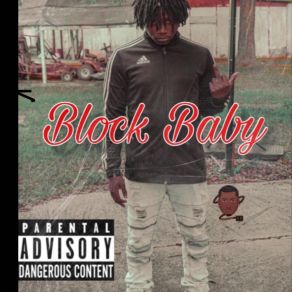 Download track Block Baby YMF Lil E