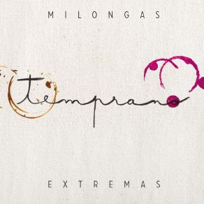 Download track Manantiales Milongas Extremas