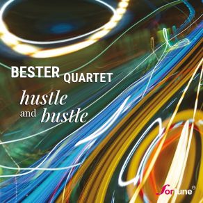 Download track New York Hustle & Bustle Bester Quartet, Dawid Lubowicz, Jaroslaw Bester, Ryszard Pałka, Maciej Adamczak