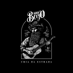 Download track Caubói Cansado Banda Brejo