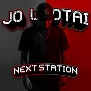 Download track Next Station Jo LaotaiNing No Q, Bame