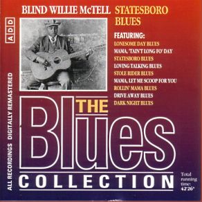 Download track Love Changing Blues Blind Willie McTell