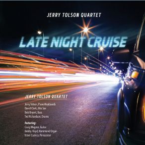 Download track Groovallicious Jerry Tolson QuartetCraig Wagner